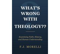 What's Wrong With Theology??