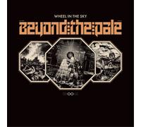 Wheel in the Sky - Beyond the Pale