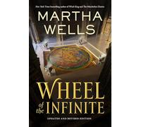 Wheel of the Infinite: Updated and Revised Edition