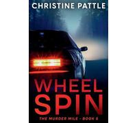 Wheel Spin: 5 (The Murder Mile)
