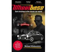 Wheelbase: Dark dealings in the classic car world