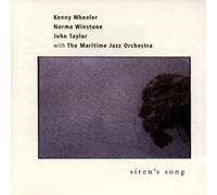 Wheeler,Kenn^Winstone,Norma^Taylor,John^Maritime^Wheeler^Winstone^Taylor - Siren'S Song