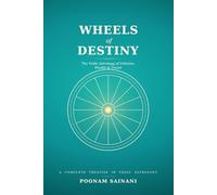 Wheels of Destiny: The Vedic Astrology of Vehicles, Wealth & Travel
