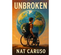 WHEELS OF THE WORLD: THE UNBROKEN JOURNEY