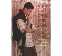 When a Loved One Dies: Walking Through Grief as a Teenager [USA] [DVD]