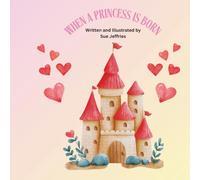 When a Princess is Born