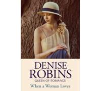 When A Woman Loves (ebook)