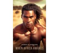 When Africa Awakes (ebook)