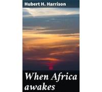When Africa Awakes (ebook)