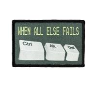 When All Else Fails Ctrl + Alt + Del Parches Velcro Militar Hook and Loop Divertidos Parches para DIY Ropa Mochila Gear Hat Backpack Jackets