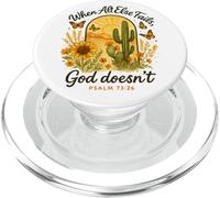 When All Else Fails God Doesn'T Psalm 73:26 Sunflower Cactus PopSockets PopGrip para MagSafe