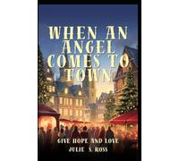 When an Angel Comes to Town