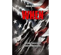WHEN: And Other Poems of Incest, Injustices, and Insanities