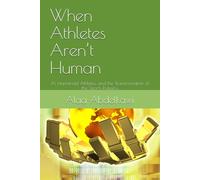 When Athletes Aren’t Human: AI, Humanoid Athletes, and the Transformation of the Sports Industry