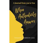 When Authenticity Answers: A Journal from you to YOU