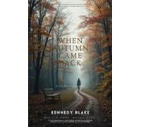 When Autumn Came Back (ebook)