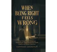 When Being Right Feels Wrong: Why the world punishes the principled - and what to do about it