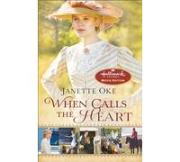 When Calls the Heart: Hallmark Channel Special Movie Edition (Canadian West)