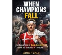 When Champions Fall: The Untold Story of Anders Antonsen’s Setbacks - and His Refusal to Stay Down
