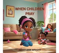 When Children Pray