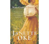 When Comes the Spring (Canadian West #2)