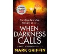 When Darkness Calls