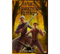 When Darkness Returns: Epic finale to the IOTD series (Isle of the Dark Series)