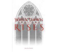 When Dawn Rises: 1 (The Crimson Sun Series)