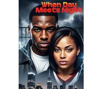 When Day Meets Night