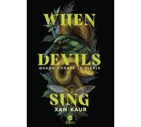 When devils sing: Quand chante le diable