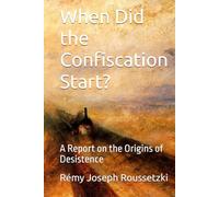 When Did the Confiscation Start?: A Report on the Origins of Desistence