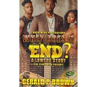 When does it end?: 1