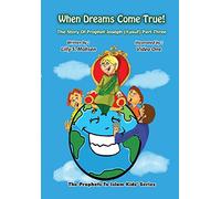 WHEN DREAMS COME TRUE! The Story of Prophet Joseph (Yusuf) - Part 3