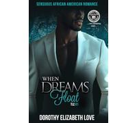 When Dreams Float: African American / Black Love Series #1 (TLC Travel and Love Collection)
