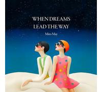 When Dreams Lead the Way: 23 stories about dreams and the moment that changes everything