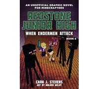 When Endermen Attack: Redstone Junior High #4: Volume 4