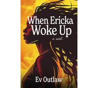 When Ericka Woke Up: 1 (Black Girl Beach Dreams)