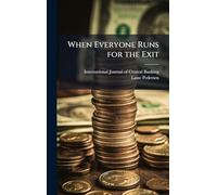 When Everyone Runs for the Exit