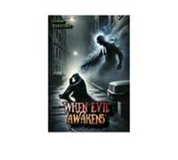 When Evil Awakens (ebook)