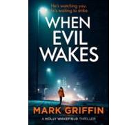 When Evil Wakes