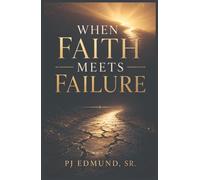 When Faith Meets Failure