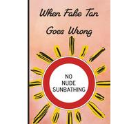 When Fake Tan Goes Wrong: 500 Page Satirical Notebook for Political Parody, Dark Humour & Bold Opinions | Lined Journal for Rants, Sketches, ... Funny Gift for Adults, Teens & Satire Lovers