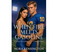 When Fire Meets Gasoline