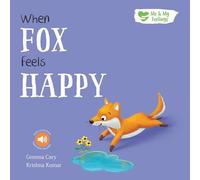 When Fox Feels Happy (Me and My Feelings)