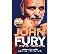 When Fury Takes Over: Life, the Furys and Me