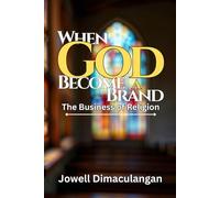 When God Become a Brand: The Business of Religion