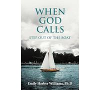 When God Calls: Step Out of the Boat