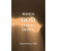 When God Comes Down