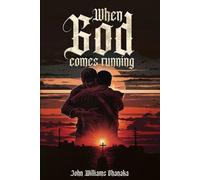 When God comes running