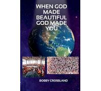 When God Made Beautiful God Made You